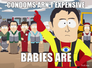 http://www.troll.me/2011/10/30/captain-hindsight/condoms-arnt-expensive-babies-are/